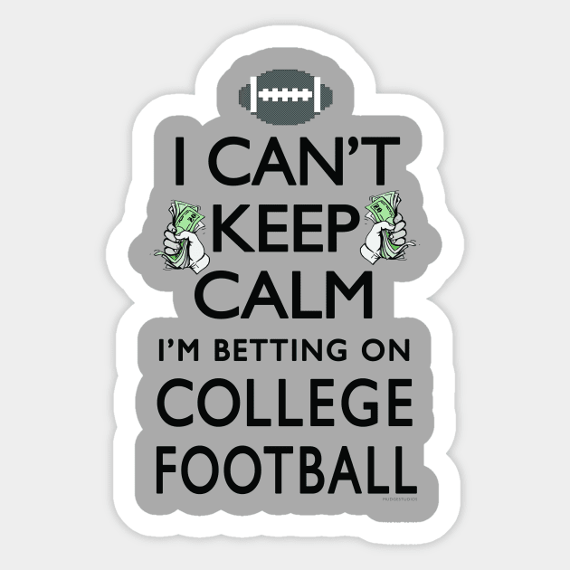 Betting on College Football Sticker by Mudge